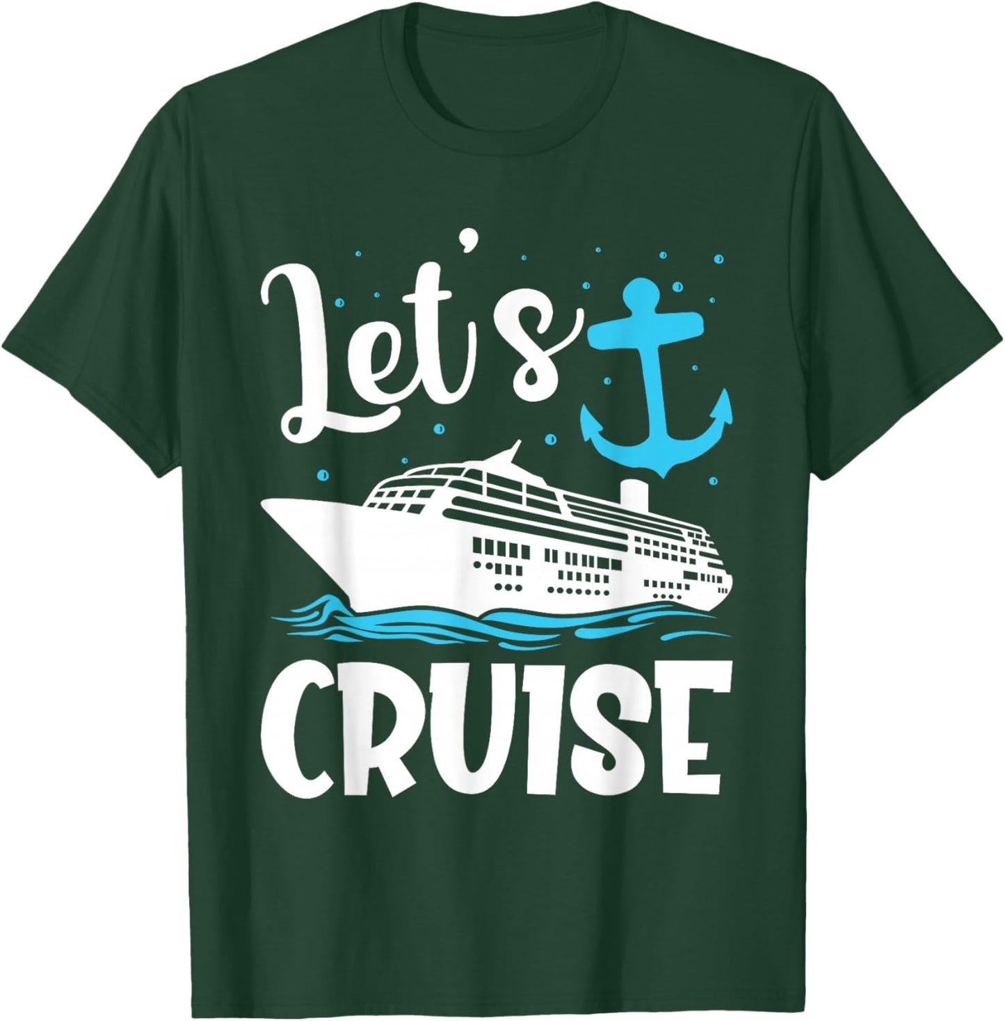 Lets Cruise Shirt Cute Couple Cruise Funny Cruise Ship T-Shirt - T-Shirt | Forest