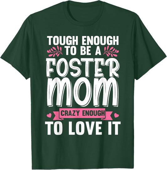 Cool Foster Mom Gils Foster Parent Adoption Care T-Shirt - T-Shirt | Forest