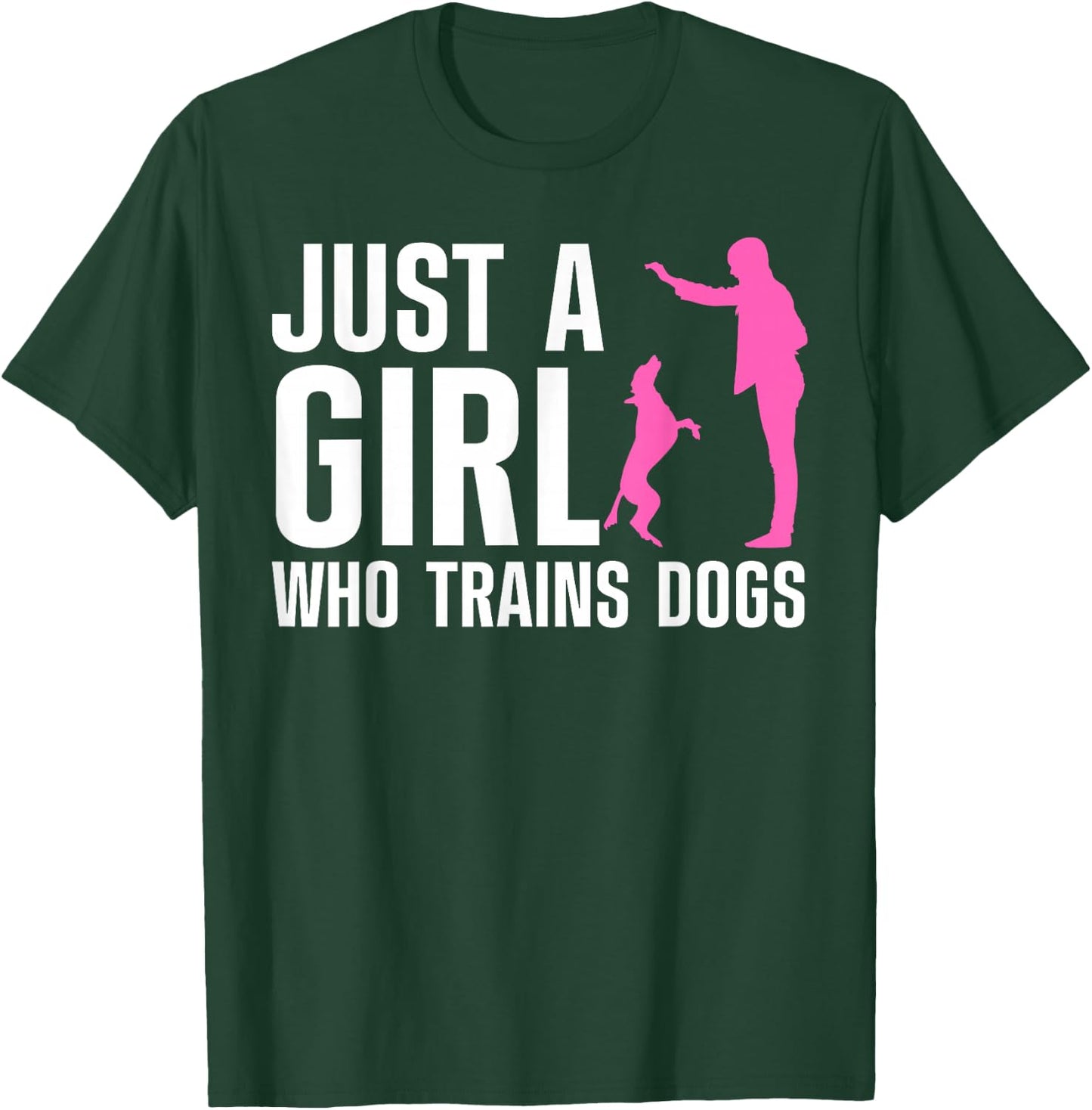 Cute Dog Trainer Girls Training Dog Lover Owner T-Shirt - T-Shirt | Forest