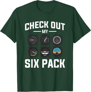 Check Out My Six Pack Aviation Aviator Pilot T-Shirt - T-Shirt | Forest