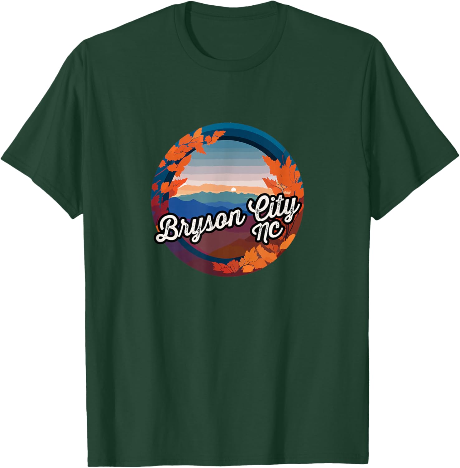Bryson City NC City of Bryson City T-Shirt - T-Shirt | Forest