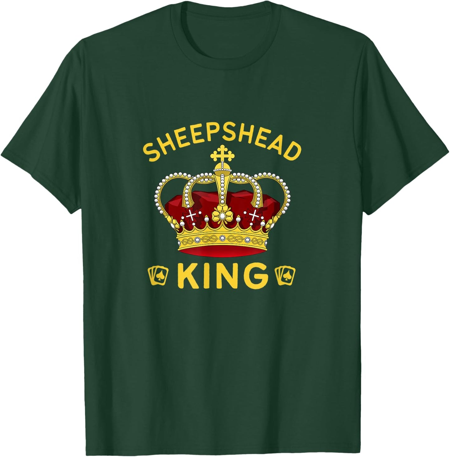 Sheepshead King Funny Playing Card Game T-Shirt - T-Shirt | Forest