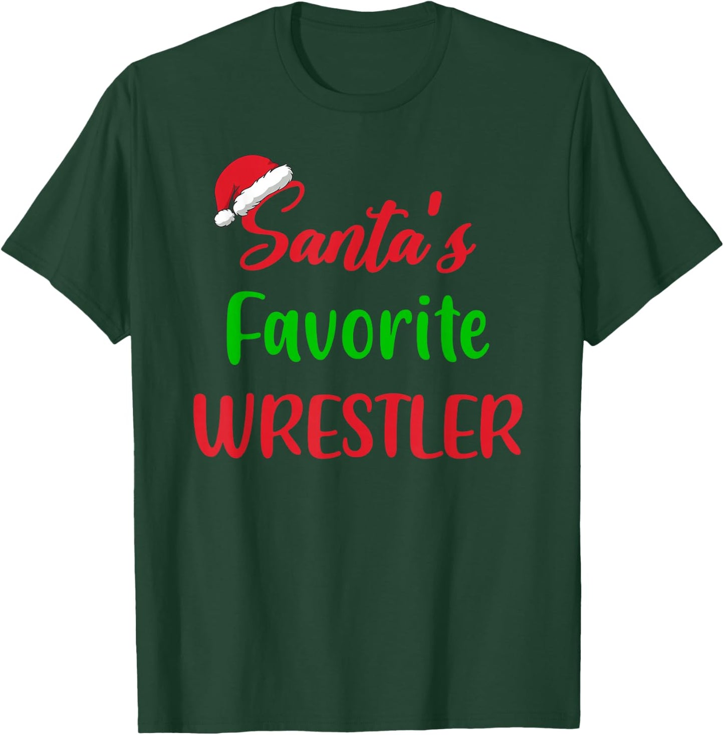 Santas Favorite Wrestler Funny Gift Wrestling Christmas T-Shirt - T-Shirt | Forest