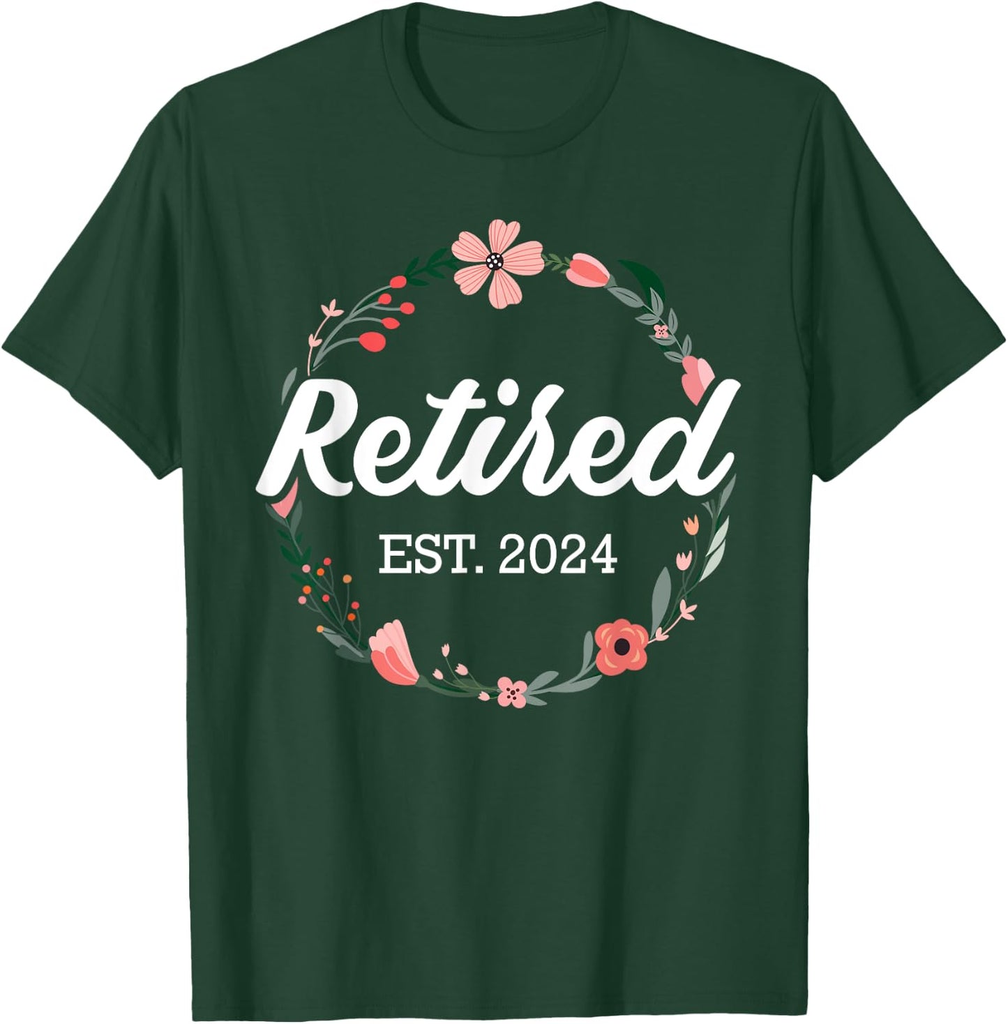 Retired 2024 floral with flowers for grandma in retirement T-Shirt - T-Shirt | Forest