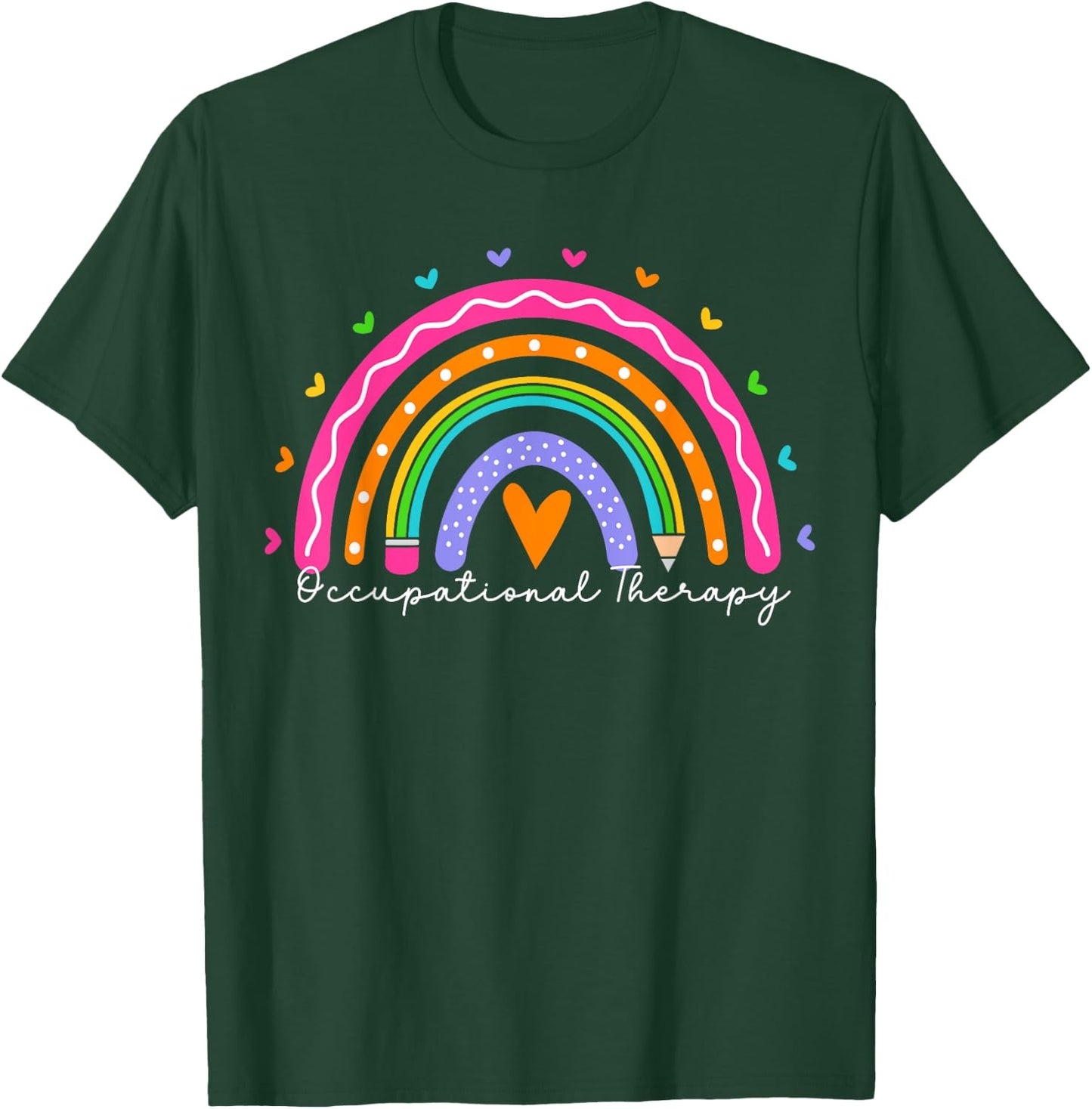 Occupational Therapy Month OT Therapist Rainbow T-Shirt - T-Shirt | Forest