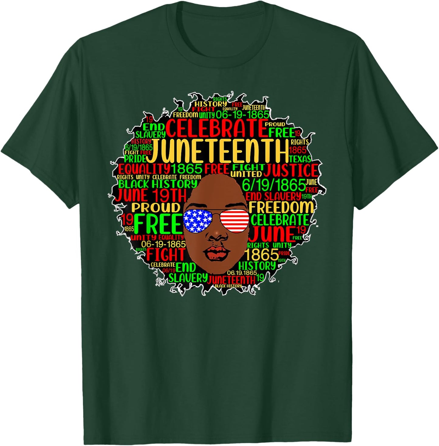 Afro Word Art Juneteenth History Natural Hair Sunglasses T-Shirt - T-Shirt | Forest