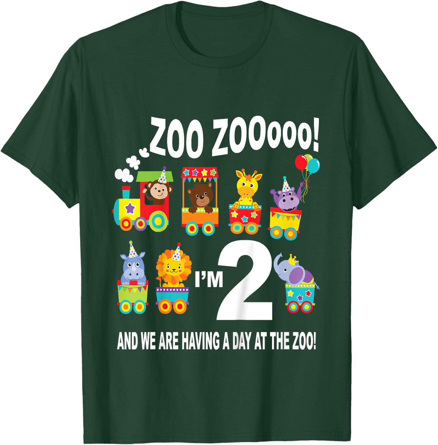 Zoo Zooooo! I'm 2 and we are having a day at the zoo! T-Shirt - T-Shirt | Forest