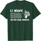 Funny Information Technology Support Computer Tech IT Wizard T-Shirt - T-Shirt | Forest