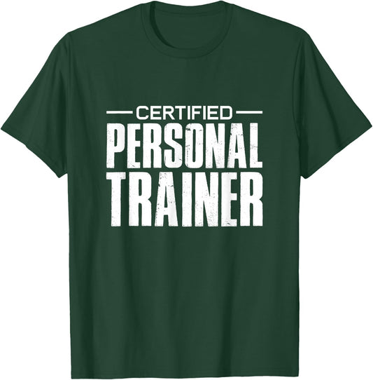 Certified Personal Trainer Gym Fitness Workout T-Shirt - T-Shirt | Forest