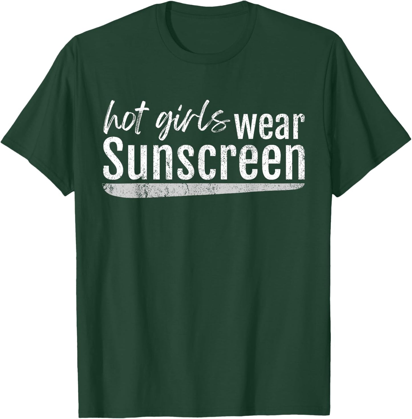 Vintage Hot Girls Wear Sunscreen Dermatology Esthetician SPF T-Shirt - T-Shirt | Forest