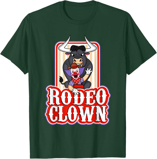 Funny Rodeo Clown Bullfighter Bull Fighting Lover Gag Outfit T-Shirt - T-Shirt | Forest