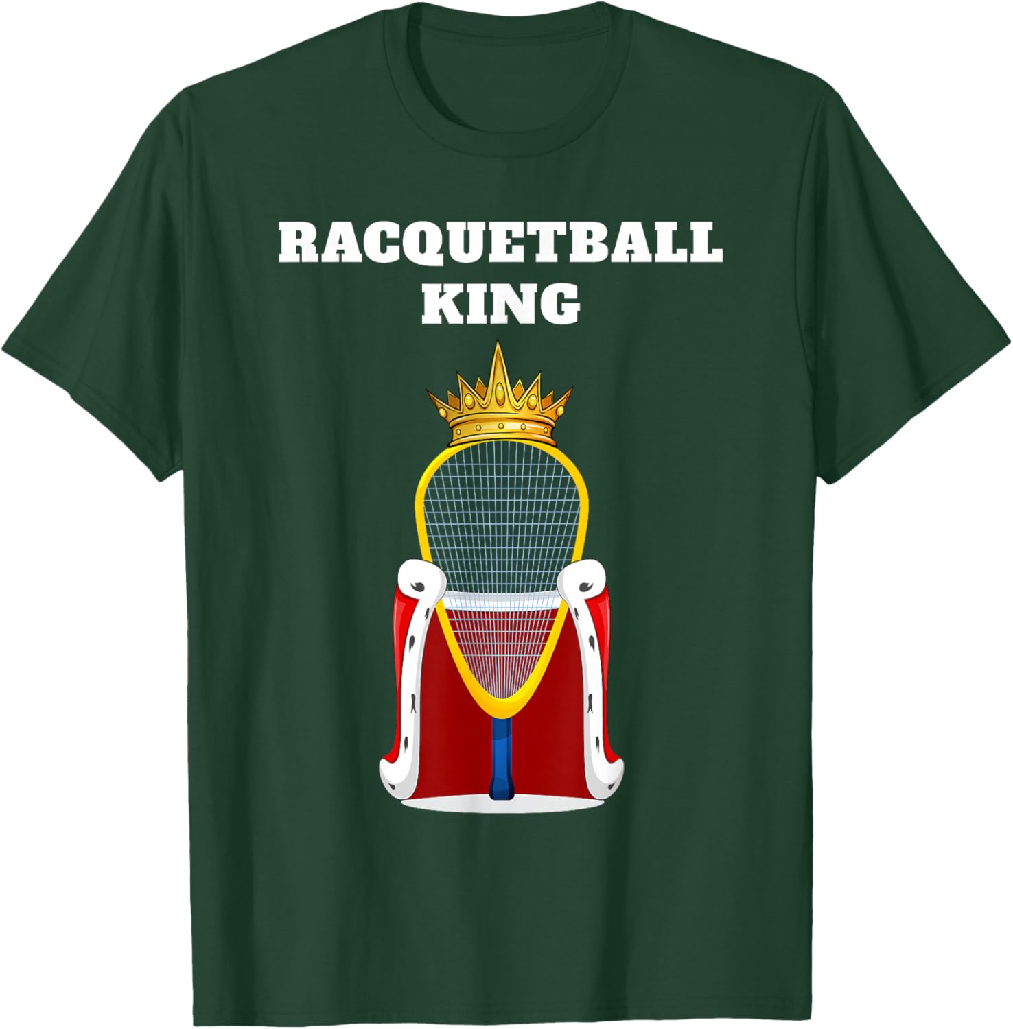 Racquetball King | Boys Racquetball Racquetball T-Shirt - T-Shirt | Forest
