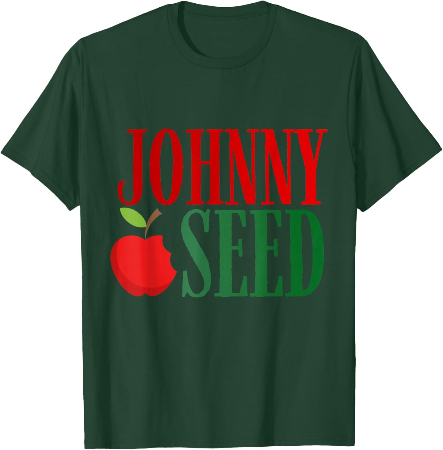 Johnny Appleseed Day Apple Trees Orchard Nursery Pioneer T-Shirt - T-Shirt | Forest