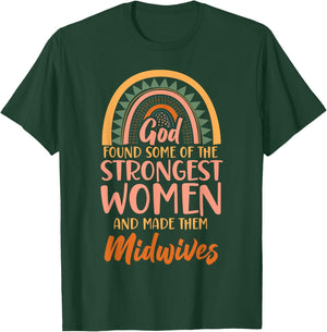 Nurse Midwife Birth Worker Faith Christian Rainbow God Found T-Shirt - T-Shirt | Forest