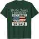 We The People It Doesn't Need To Be Rewritten T-Shirt - T-Shirt | Forest