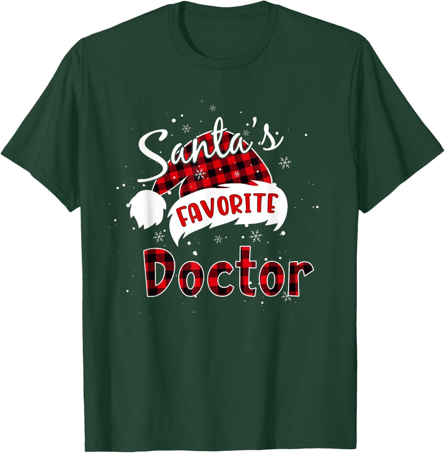 Funny Santa's Favorite Doctor Christmas Plaid Buffalo Xmas T-Shirt - T-Shirt | Forest