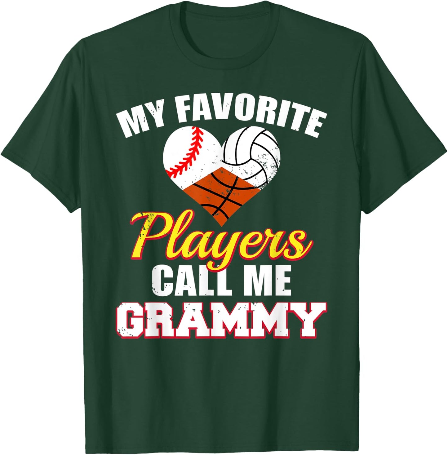 My Favorite Players Baseball Volleyball Basketball Grammy T-Shirt - T-Shirt | Forest