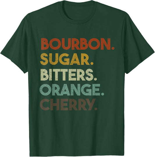 Bourbon Old Fashioned Ingredient List T-Shirt - T-Shirt | Forest
