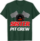 Sister Pit Crew Race Car Birthday Party Racing T-Shirt - T-Shirt | Forest
