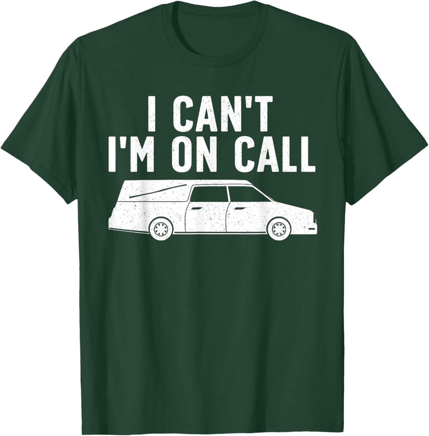 Funny Funeral Art Women Funeral Director Mortician T-Shirt - T-Shirt | Forest