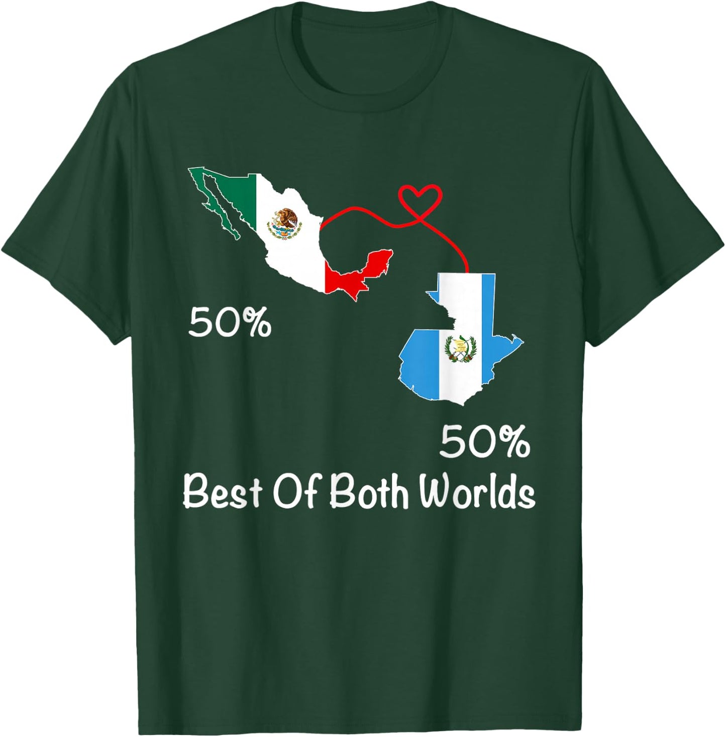Half Mexican Half Guatemalan Flag Map Mexico Guatemala T-Shirt - T-Shirt | Forest