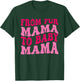 From Fur Mama To Baby Mama Funny Dog Mom Pregnancy Men Women T-Shirt - T-Shirt | Forest