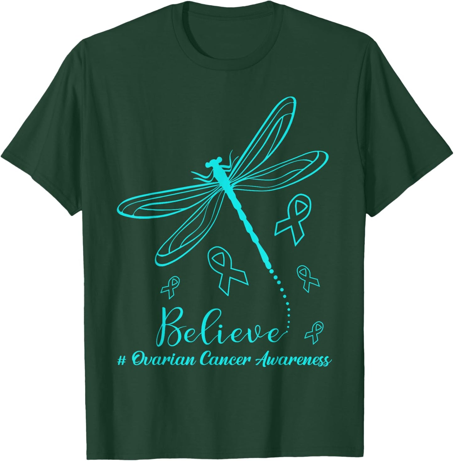 Ovarian Cancer Awareness Warrior Dragonfly Believe Hope T-Shirt - T-Shirt | Forest