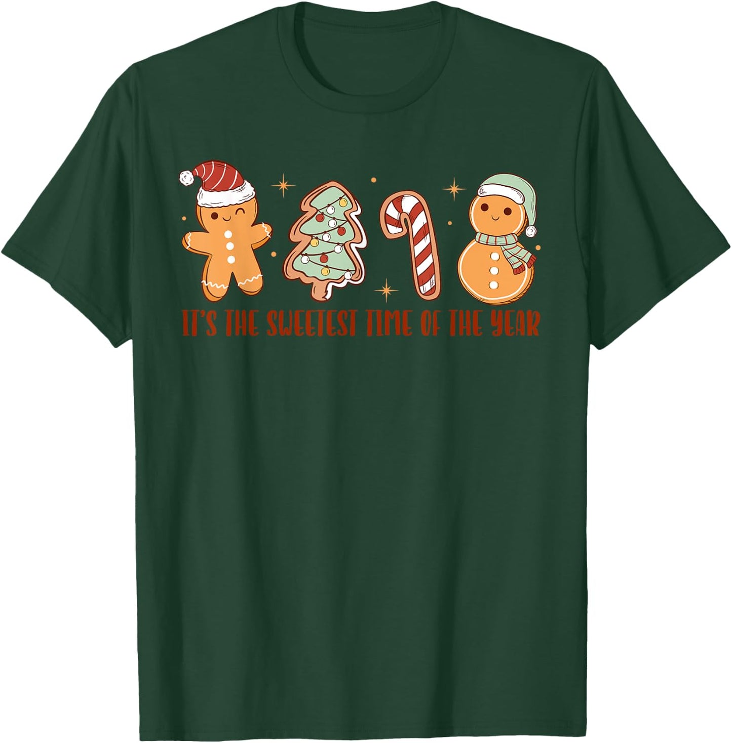 Funny It's The Sweetest Time Of The Year Santa Gingerbread T-Shirt - T-Shirt | Forest