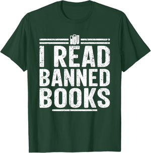 I Read Banned Books Week Librarian Freedom Reader T-Shirt - T-Shirt | Forest