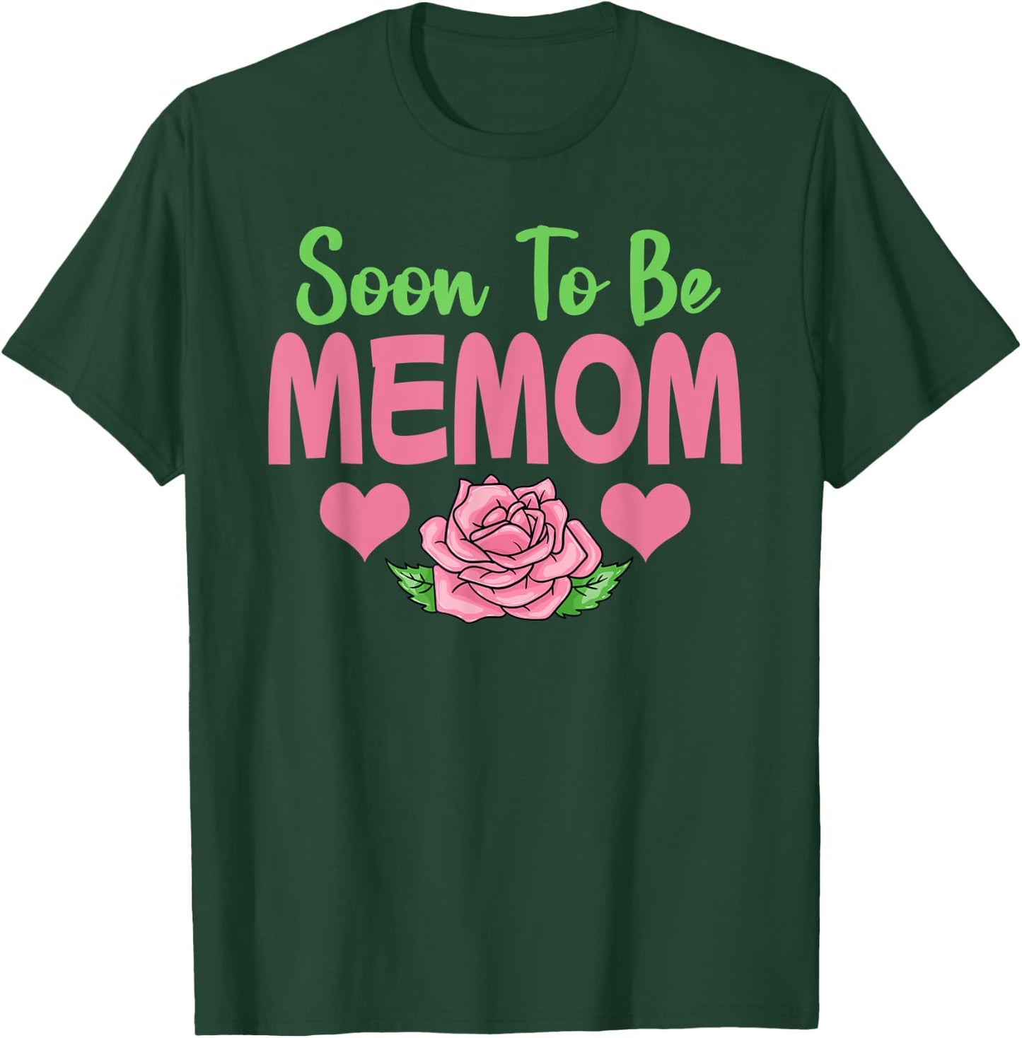 Soon To Be Memom T-Shirt - T-Shirt | Forest