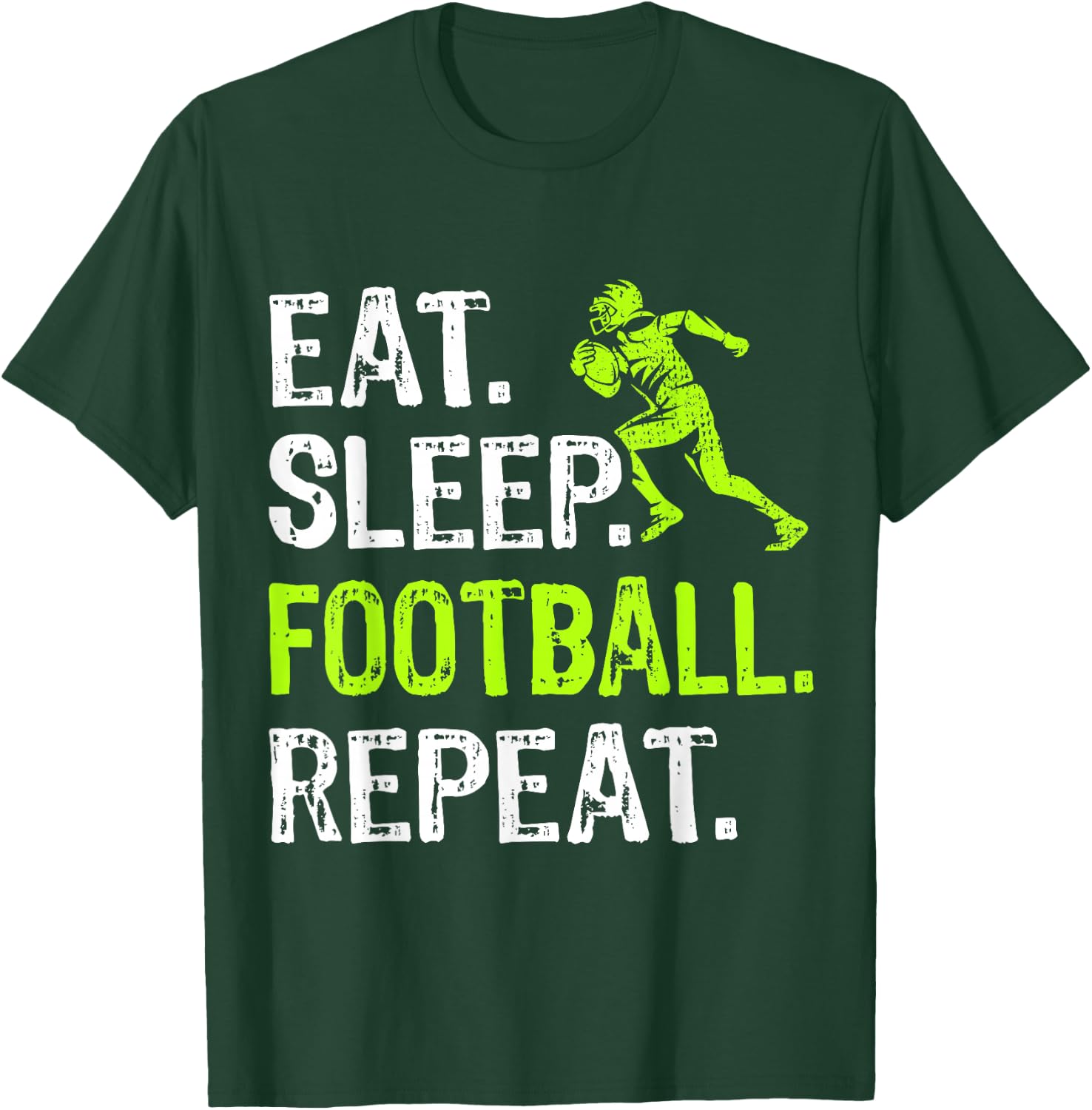 Eat Sleep Football Repeat Football Player Funny T-Shirt - T-Shirt | Forest