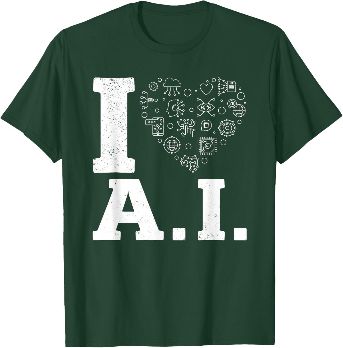 I Love Ai - Artificial Intelligence Machine Learning T-Shirt - T-Shirt | Forest