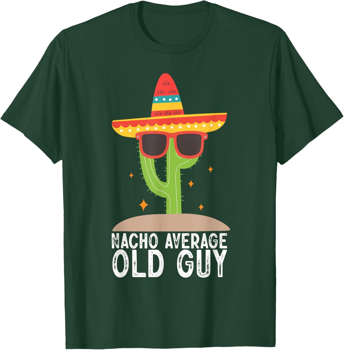 Funny Elderly Man Nacho Average Old Guy Humor Gag Senior T-Shirt - T-Shirt | Forest