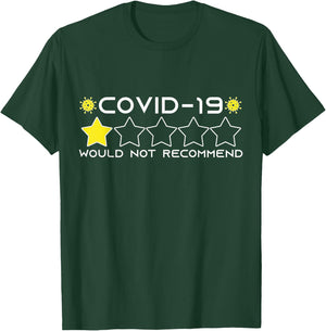 Funny COVID-19 - One Star Out Of Five. Would Not Recommend T-Shirt - T-Shirt | Forest