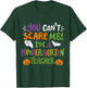 Funny Halloween You Cant Scare Me I'm A Kindergarten Teacher Men Women Kids T-Shirt - T-Shirt | Forest