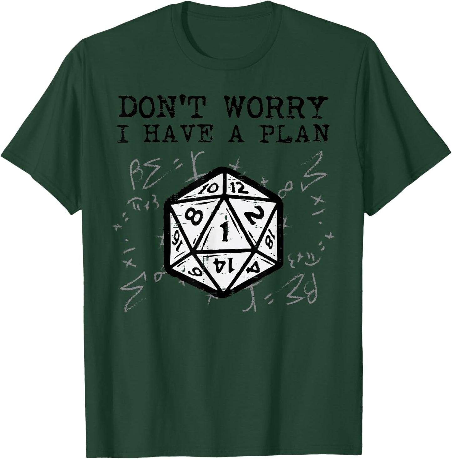 RPG Gamer Dont Worry I Have Plan Funny Men Boys Kids T-Shirt - T-Shirt | Forest