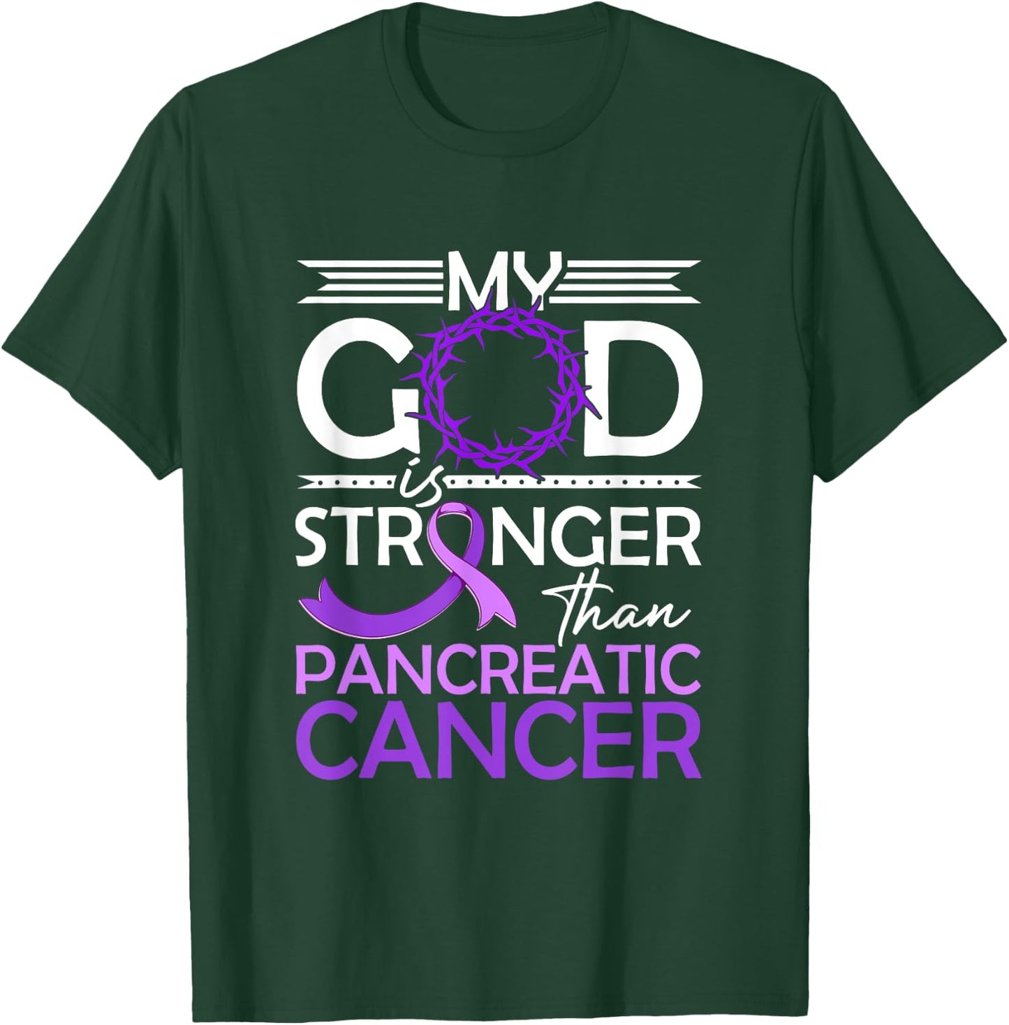 My God Is Stronger Than Pancreatic Cancer Awareness Ribbon T-Shirt - T-Shirt | Forest