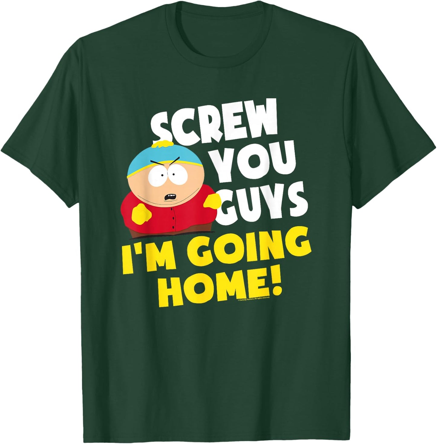 South Park Cartman I'm Going Home T-Shirt - T-Shirt | Forest