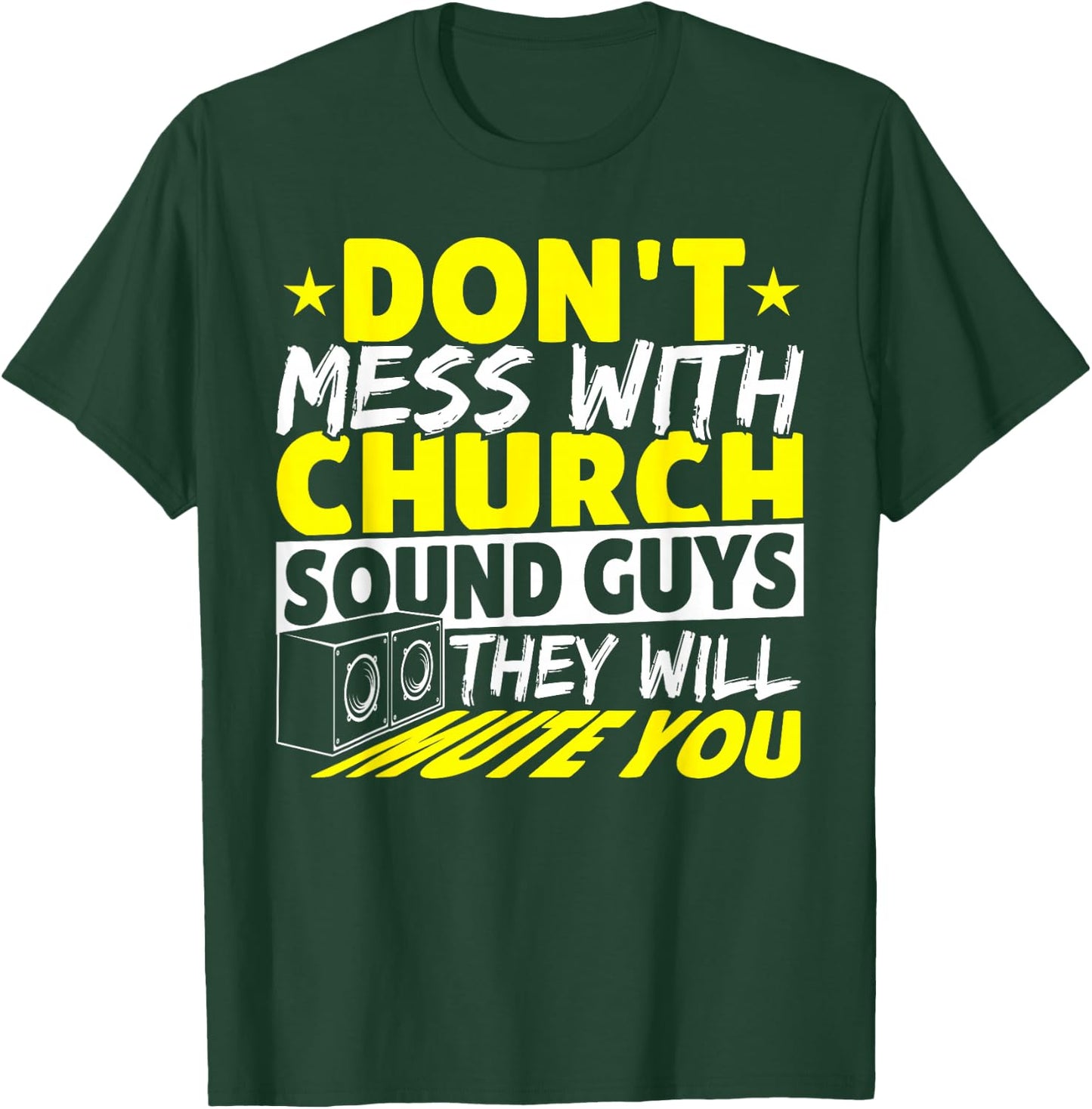 Music Studio Sound Guy Audio Tech Church Sound Team Shirt T-Shirt - T-Shirt | Forest