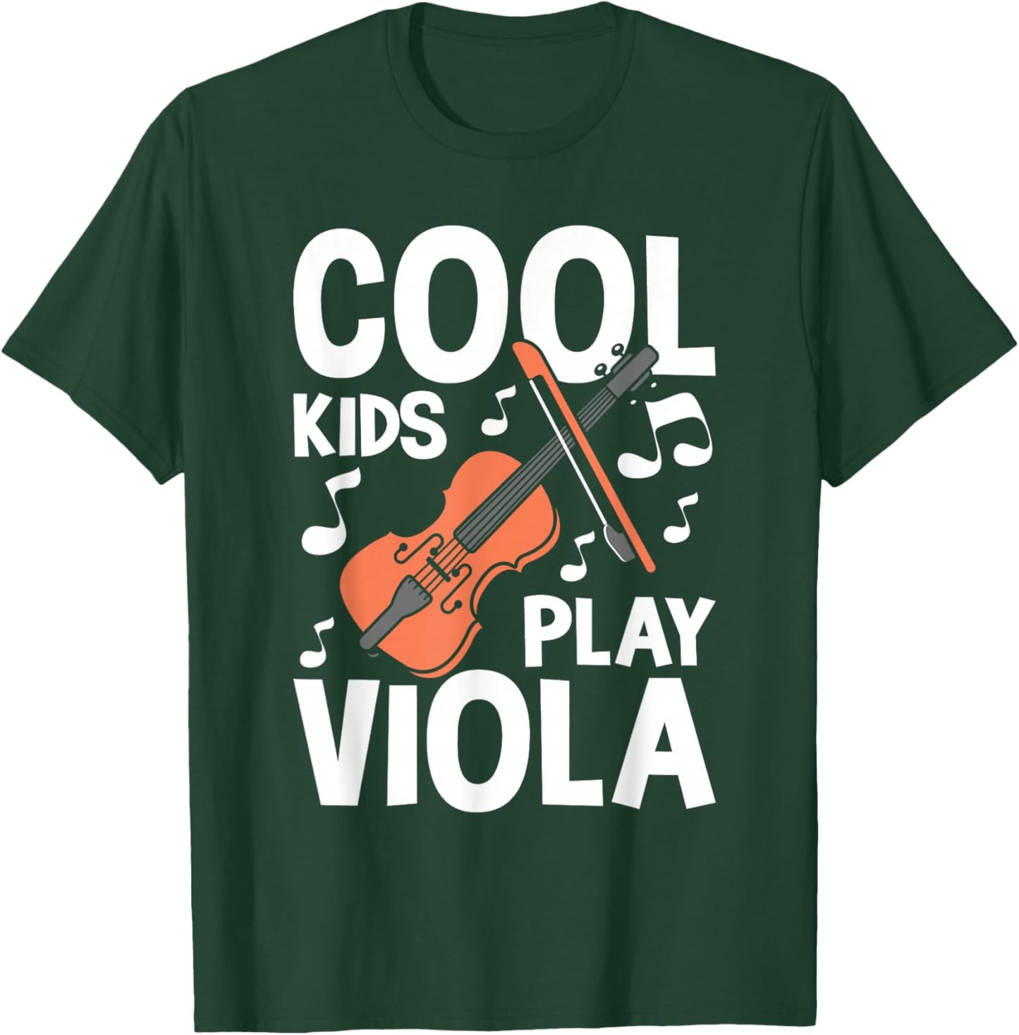 Cool Kids Play Viola - Violist Orchestra Band Music Lover T-Shirt - T-Shirt | Forest