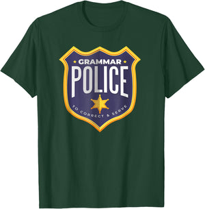 Grammar Police Funny Costume Idea Print T-Shirt - T-Shirt | Forest