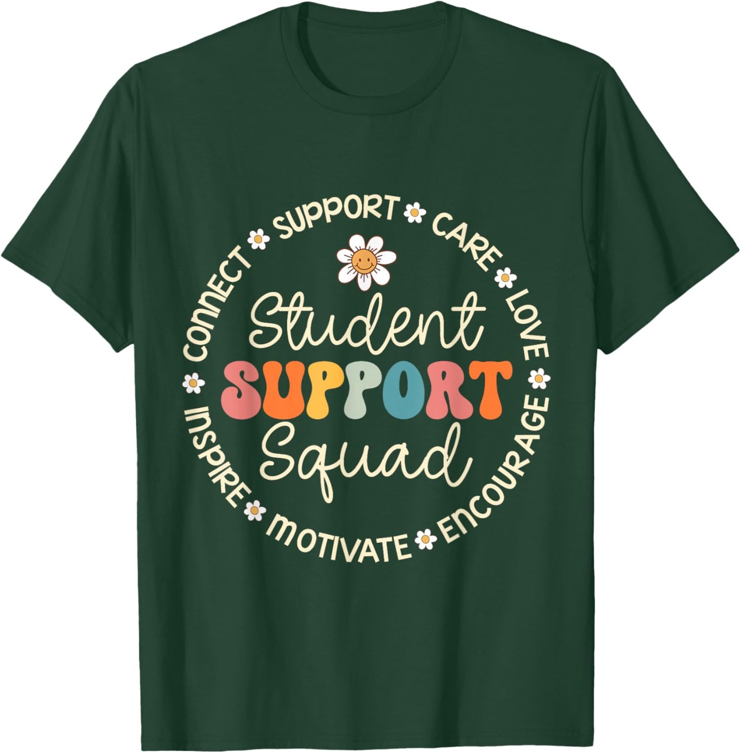Student Support Squad Appreciation Week Back to School T-Shirt - T-Shirt | Forest