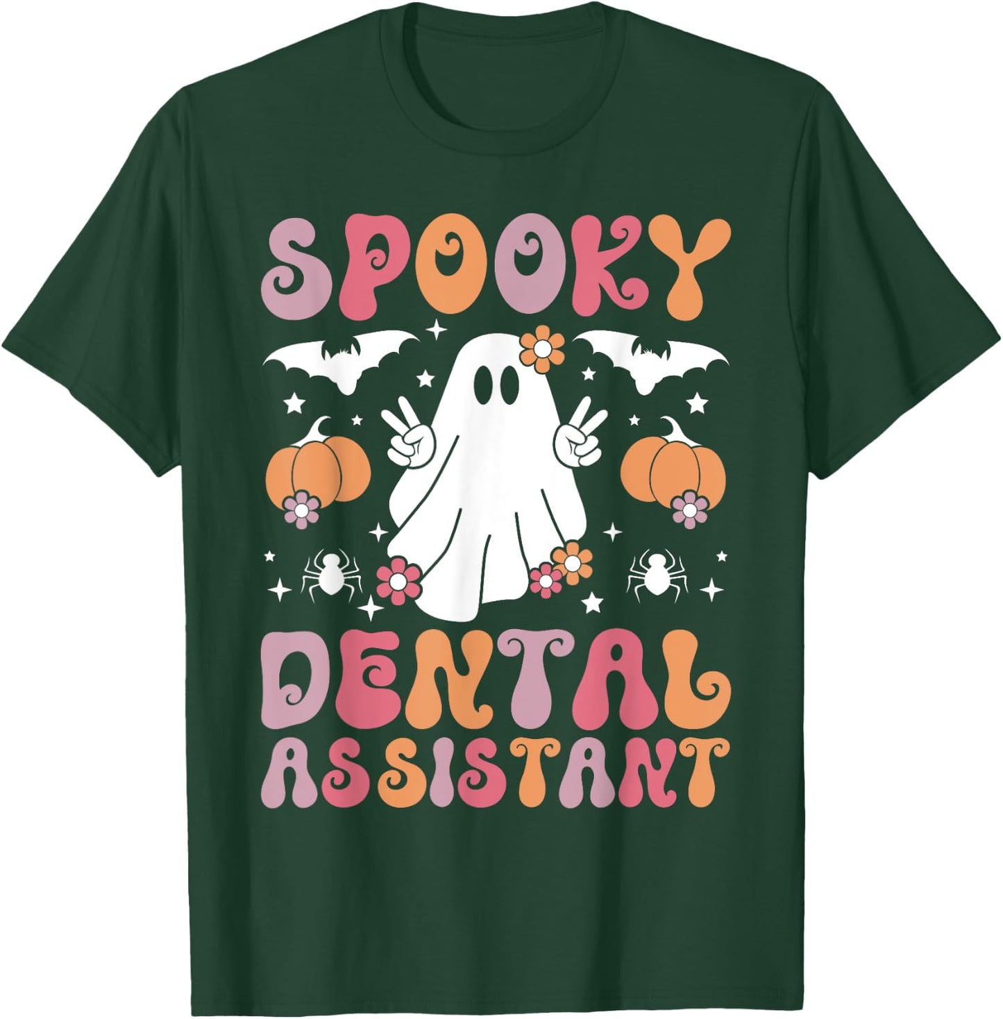 Spooky Dental Assistant Halloween Dental Assisting T-Shirt - T-Shirt | Forest