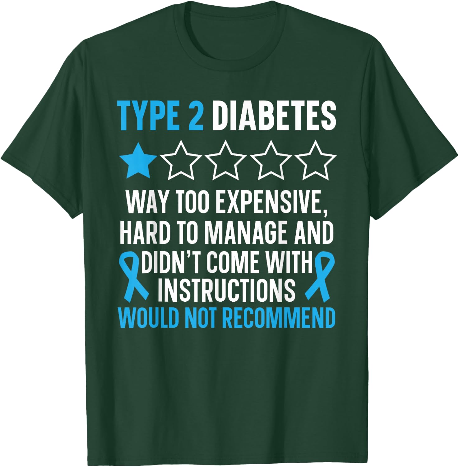 Type 2 Diabetes T2D Warrior Diabetes Awareness T-Shirt - T-Shirt | Forest