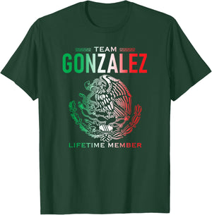 Team Gonzalez Lifetime Member Family Reunion T-Shirt - T-Shirt | Forest