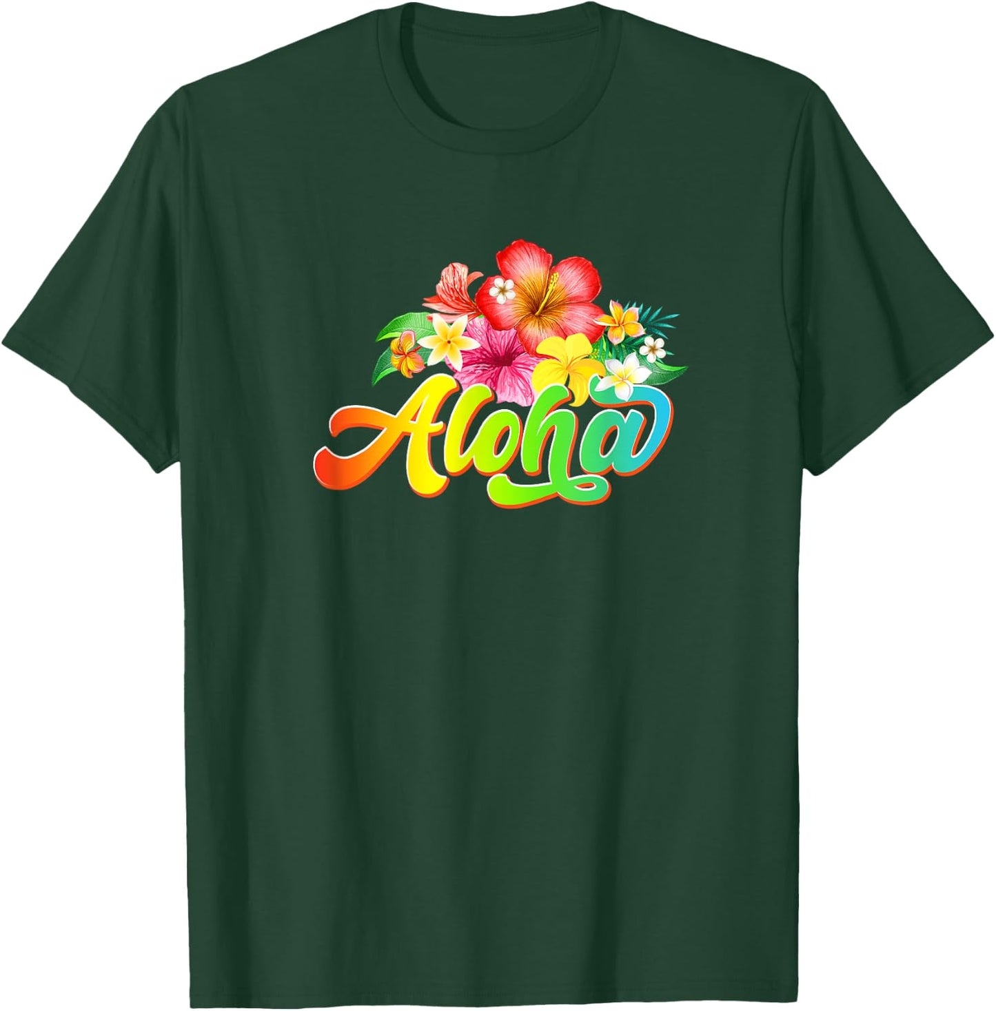 Aloha Flowers Hawaiian Funny Hawaii Beach Luau Party T-Shirt - T-Shirt | Forest