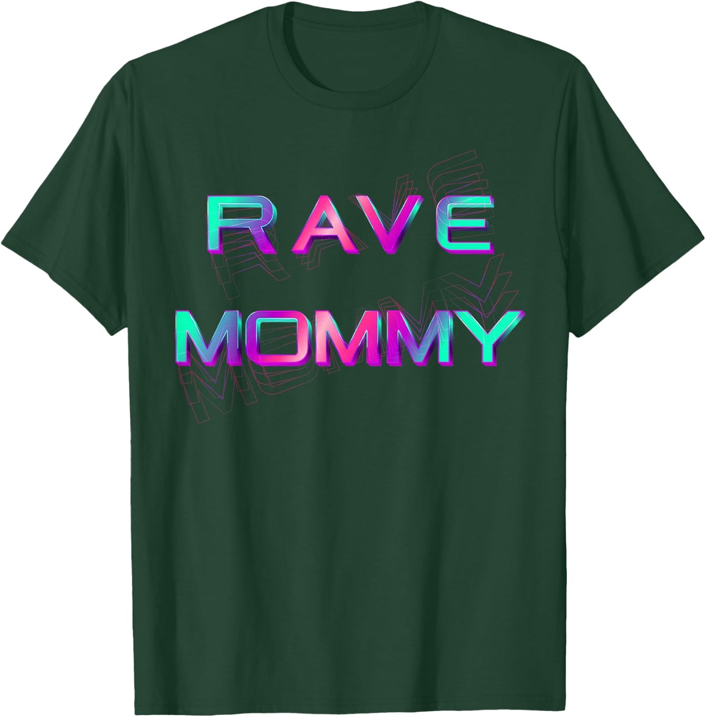 Rave Mommy-EDM Festival Raver Mom Mothers Groovy Cool T-Shirt - T-Shirt | Forest