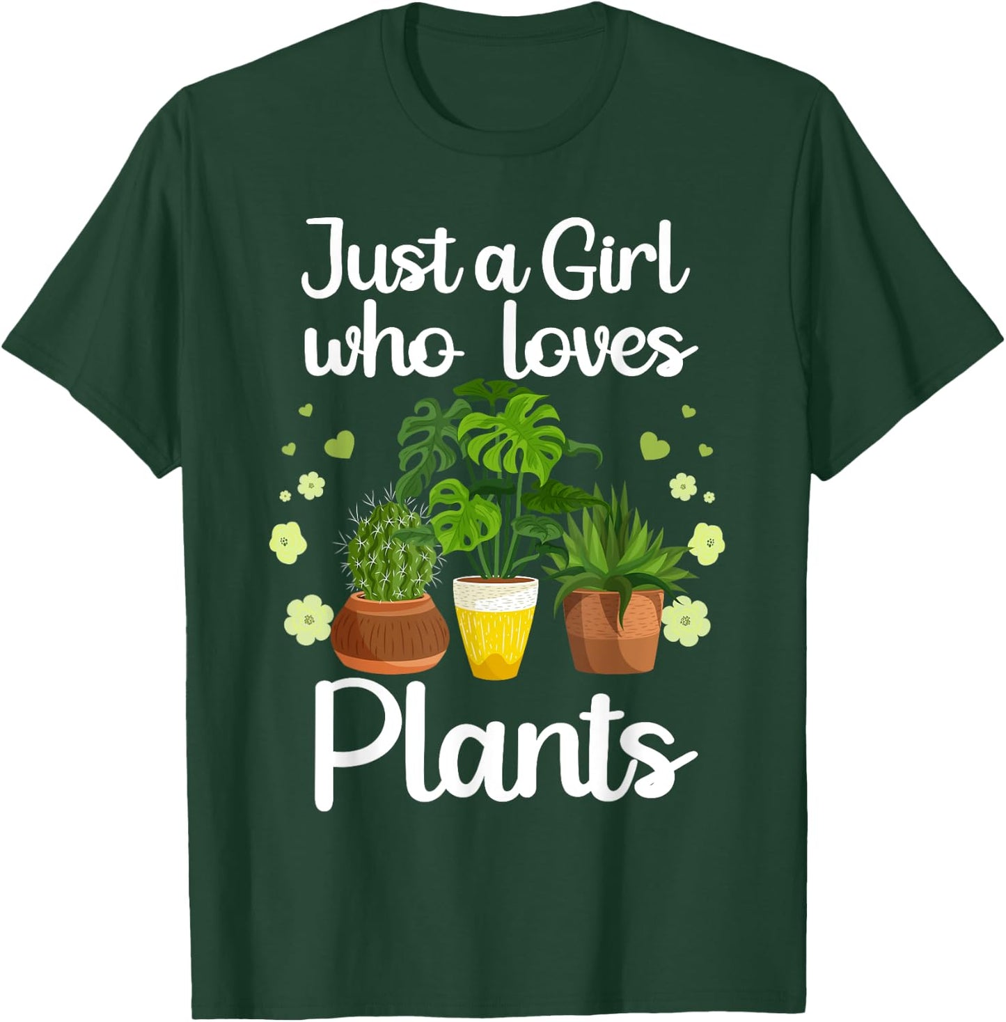 Funny Plant Design Girls Gardener Plant Lovers T-Shirt - T-Shirt | Forest