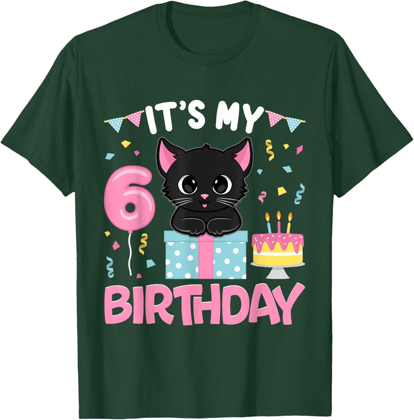 Its My 6th Birthday Girl Cat Birthday 6 Year Old Bday Party T-Shirt - T-Shirt | Forest