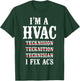 HVAC Technician Tech Vintage I'm A Hvac Tecknision T-Shirt - T-Shirt | Forest